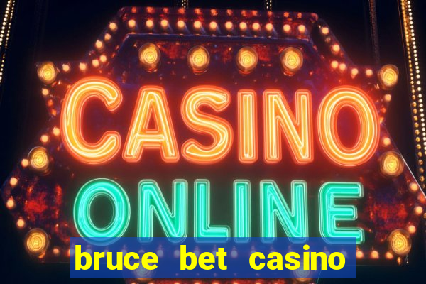 bruce bet casino no deposit bonus