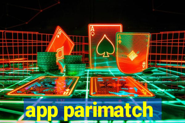 app parimatch