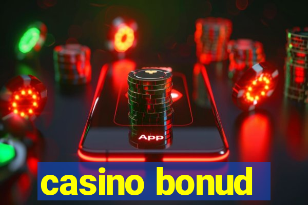 casino bonud