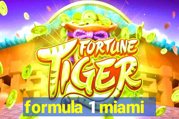 formula 1 miami