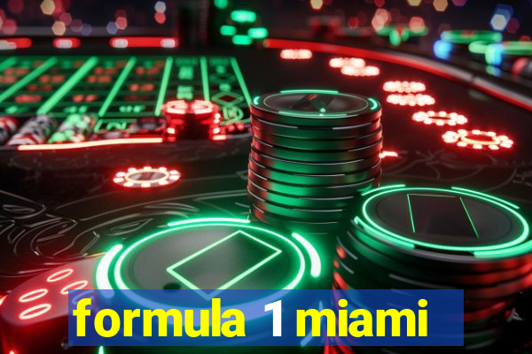 formula 1 miami