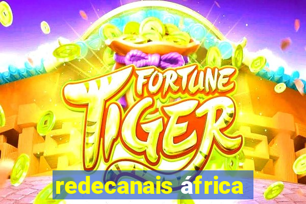 redecanais áfrica