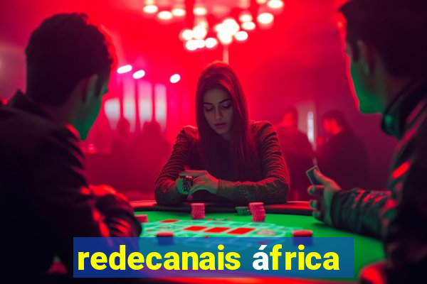 redecanais áfrica