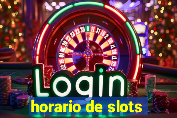 horario de slots