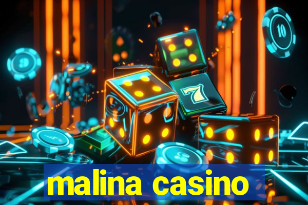 malina casino