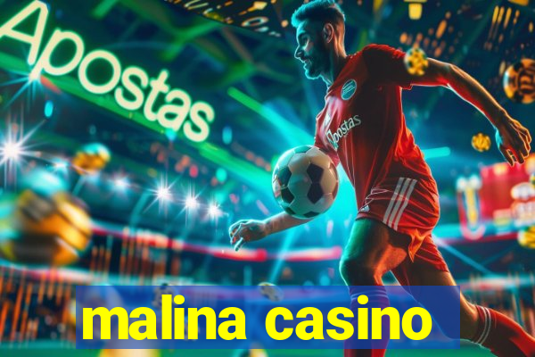 malina casino