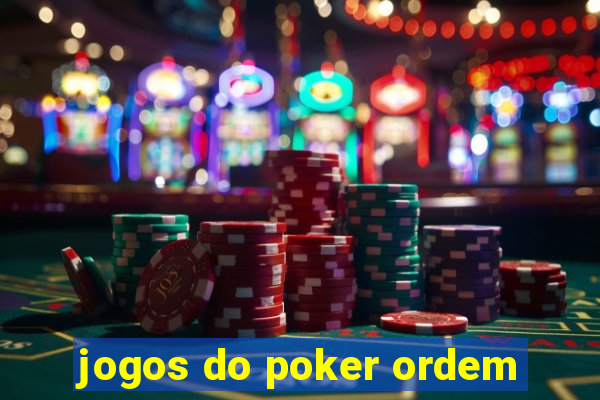 jogos do poker ordem