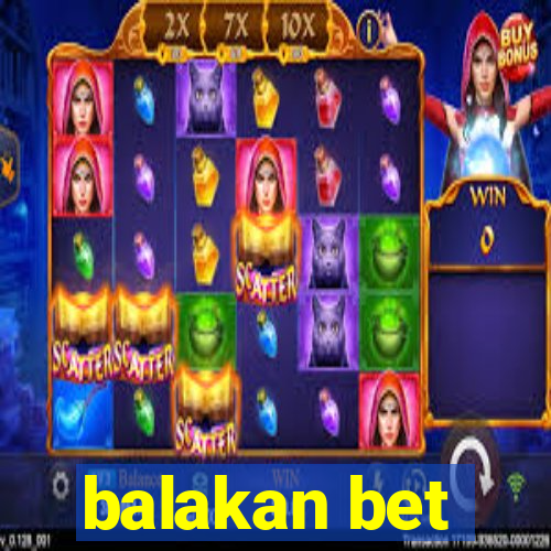 balakan bet