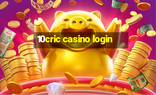 10cric casino login