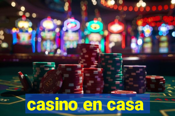 casino en casa