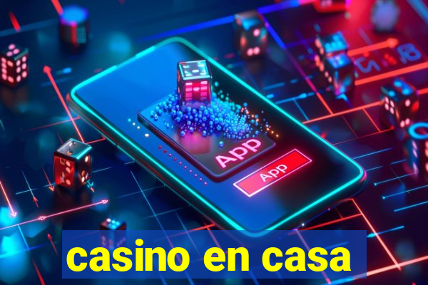 casino en casa