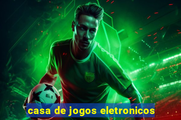 casa de jogos eletronicos