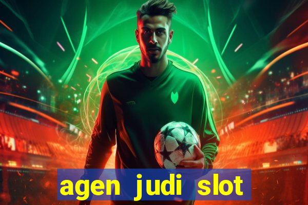 agen judi slot online terbaik