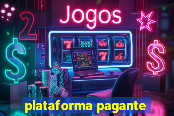 plataforma pagante