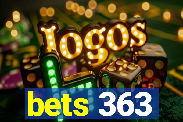 bets 363