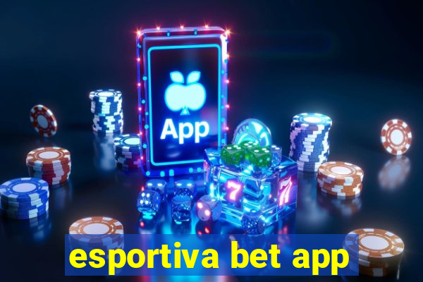 esportiva bet app