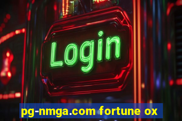 pg-nmga.com fortune ox