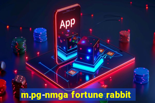 m.pg-nmga fortune rabbit