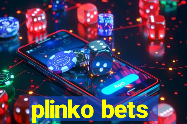 plinko bets