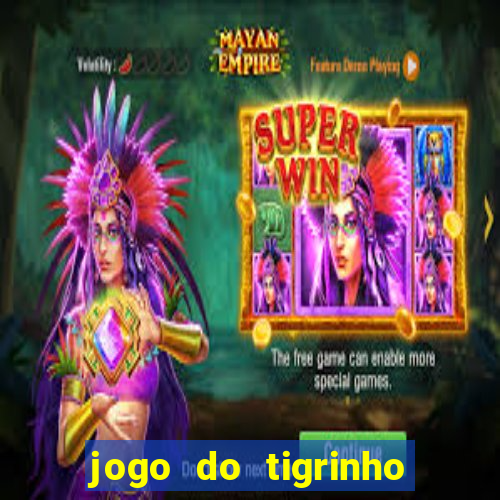 jogo do tigrinho que dá b?nus no cadastro