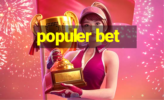 populer bet