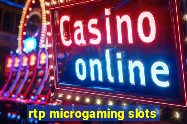 rtp microgaming slots