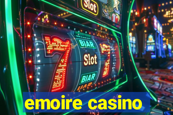 emoire casino