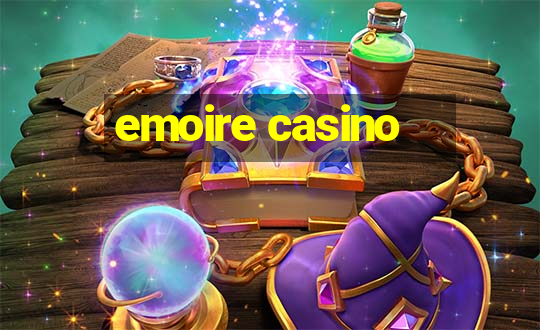 emoire casino