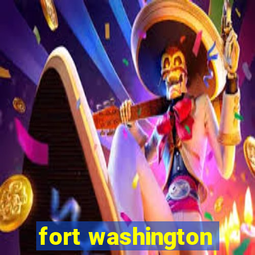 fort washington