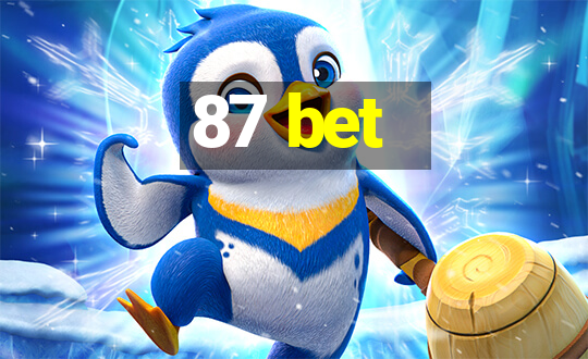 87 bet