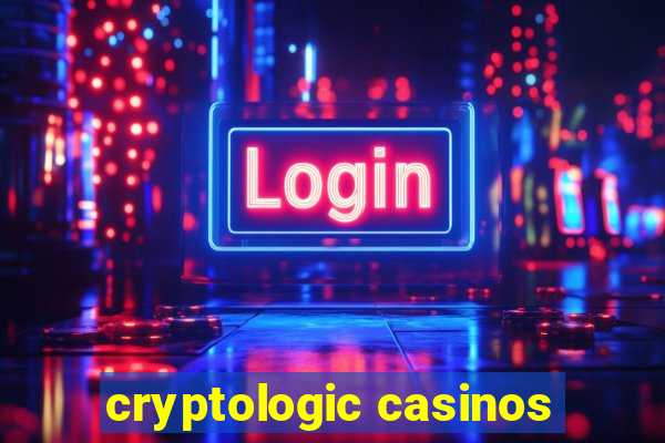 cryptologic casinos