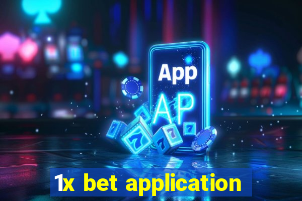 1x bet application