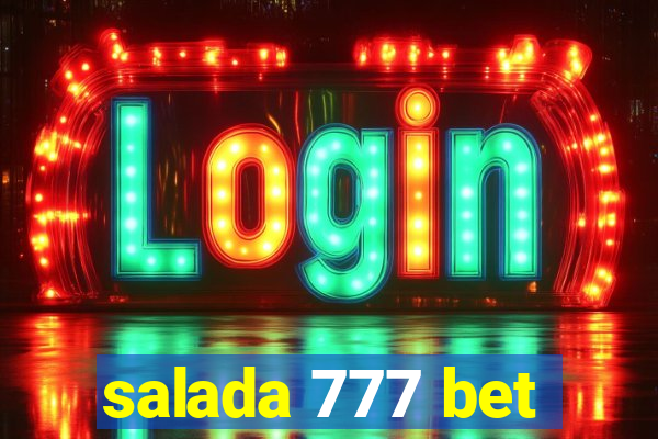 salada 777 bet