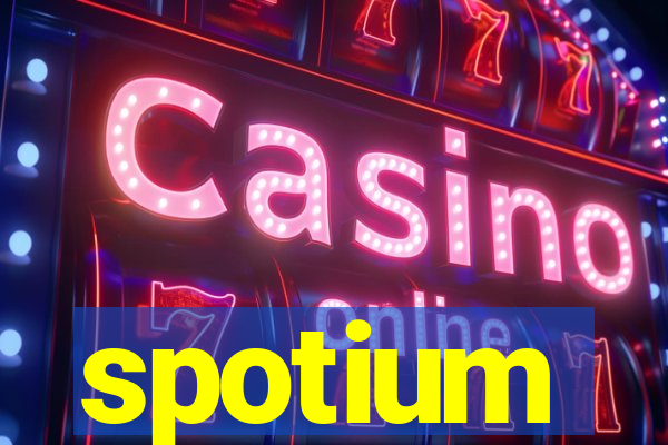 spotium