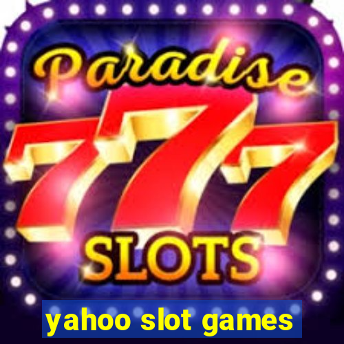 yahoo slot games