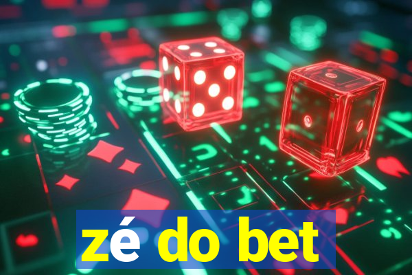 zé do bet