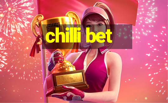 chilli bet