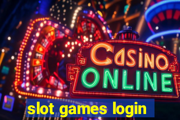 slot games login