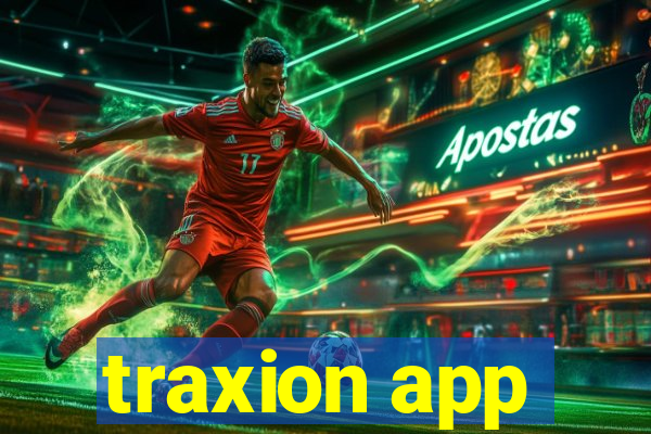 traxion app