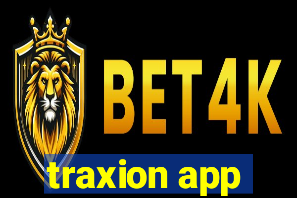 traxion app