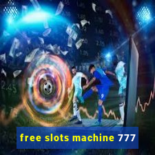 free slots machine 777