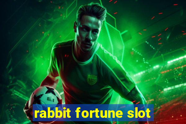 rabbit fortune slot