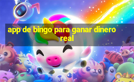 app de bingo para ganar dinero real