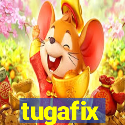 tugafix