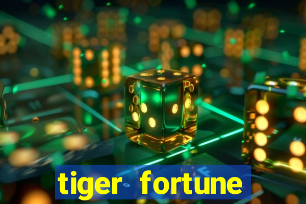 tiger fortune melhores horarios