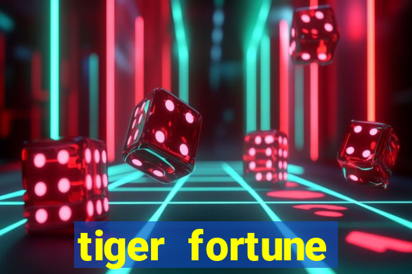 tiger fortune melhores horarios