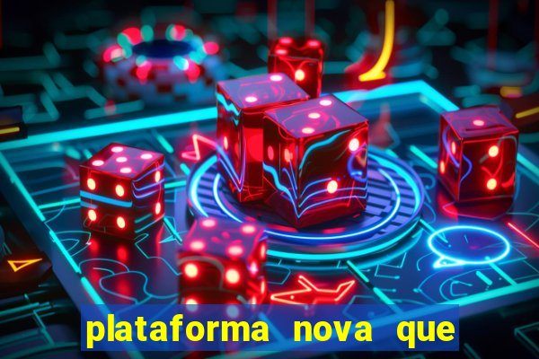 plataforma nova que da bonus no cadastro