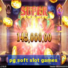 pg soft slot games