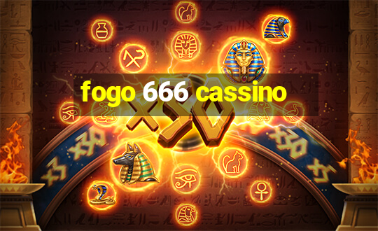 fogo 666 cassino