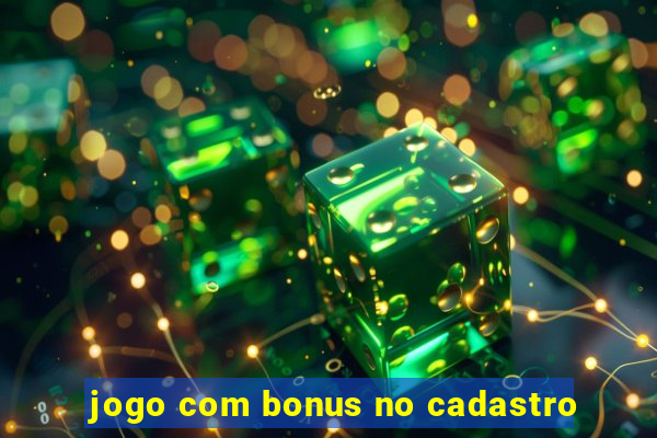 jogo com bonus no cadastro